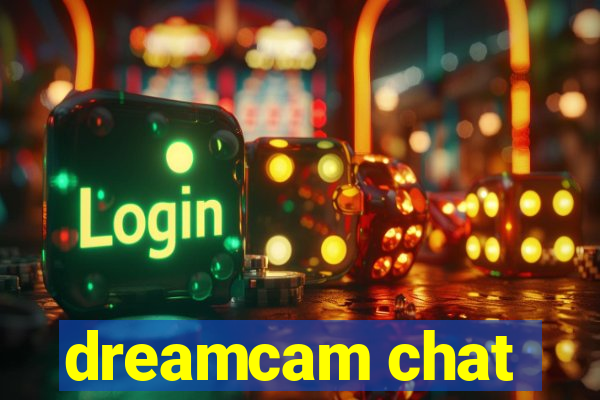 dreamcam chat